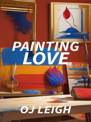 cover image of Painting Love
